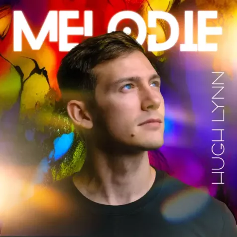 Hugh Lynn - Melodie Album Cover